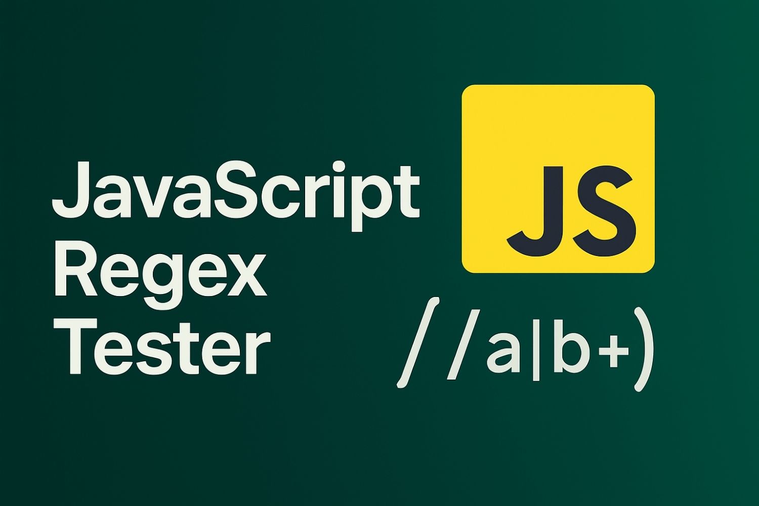 JavaScript Regex Test Cihazı