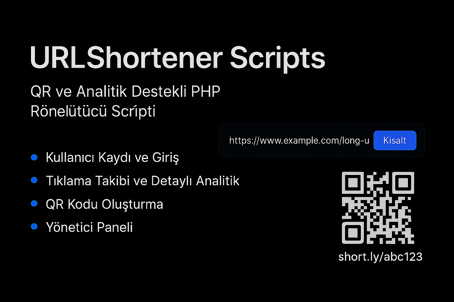 URLShortener Pro – Gelişmiş PHP Link Kısaltma Scripti (QR ve Tıklama Takibi ile)